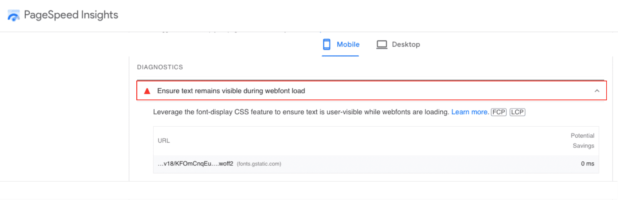 “Ensure text remains visible during webfont load” warning - Source: PageSpeed Insights