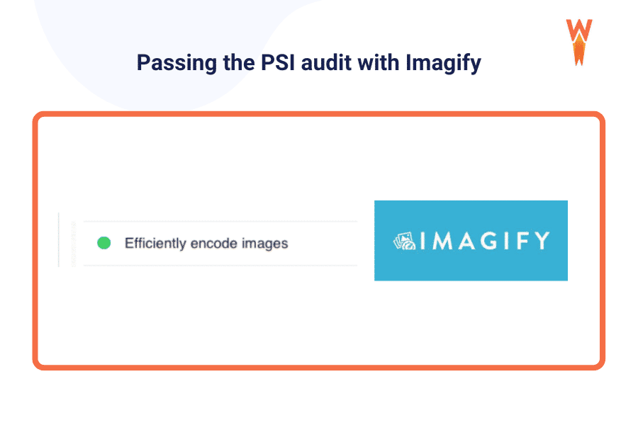 Images encoded properly with Imagify (passed audit) - Source: PageSpeed Insights